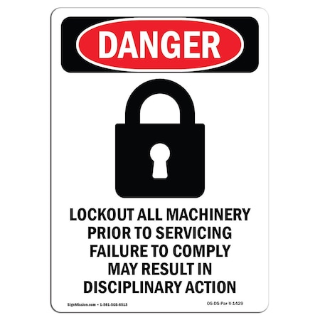 Signmission OSHA Danger Sign, Lockout All Machinery, 10in X 7in Decal, 7" W, 10" H, Portrait OS-DS-D-710-V-1429